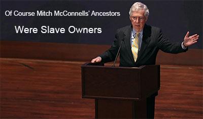 republican national convention speech by descendant of slave owners mitch mcconnell senate majority leader ancestors slave owners