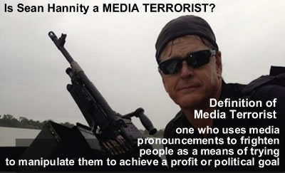 sean hannity propagandist liar media terrorist sean hannity fox news propaganda